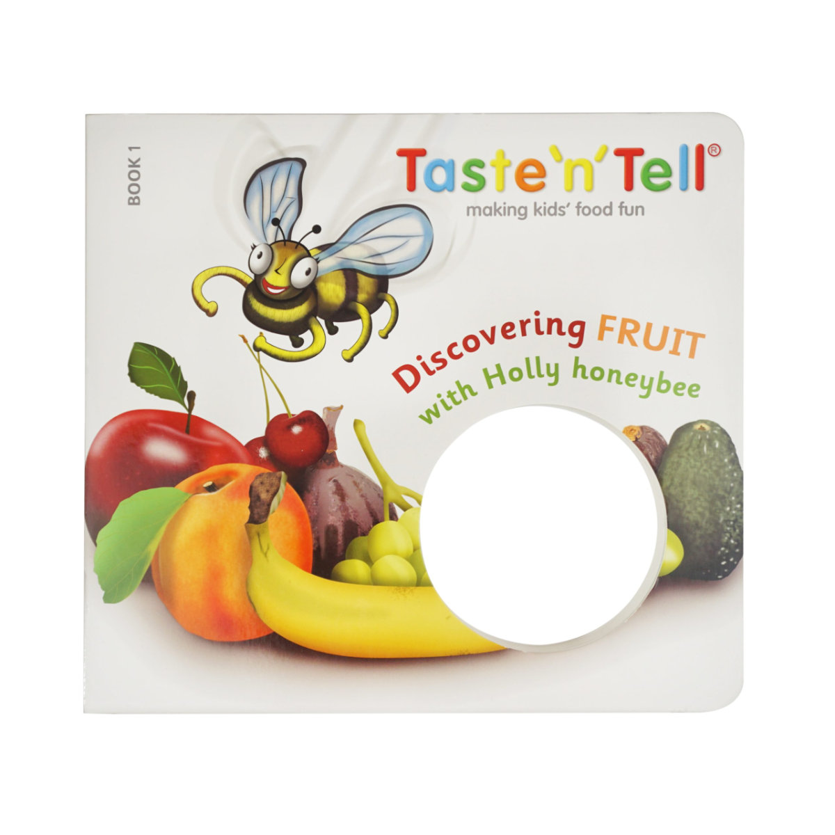 Taste'n'Tell Discovering Fruit withHolly Honeybee